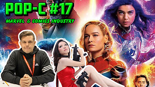 Pop-C with Shane & Yanzi #17: Marvel & The Comic Industry