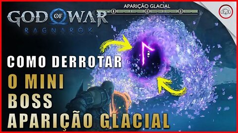 God of war Ragnarok, Como derrotar o mini Boss Aparição Glacial | Super dica