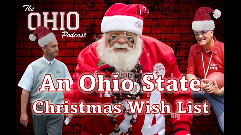 An Ohio State Christmas Wish List for Buckeye Fans