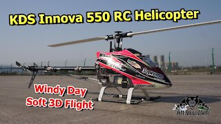 KDS Innova 550 electric RC Helicopter Windy Day Soft 3D Flight