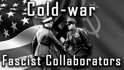 Cold-War Fascist Collaborators