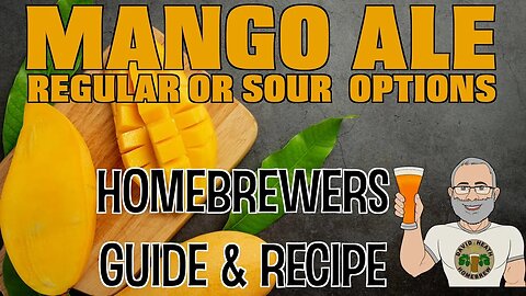 Mango Ale Recipe: A Quick And Easy Guide For HomeBrewers