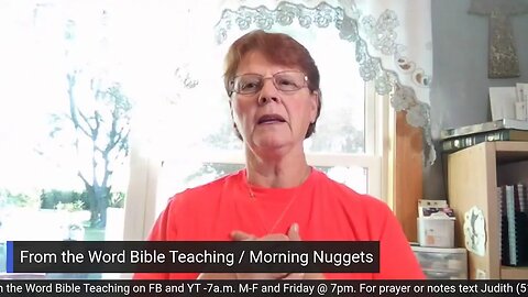 From the Word Bible Teaching / Morning Nuggets (7/7/23)