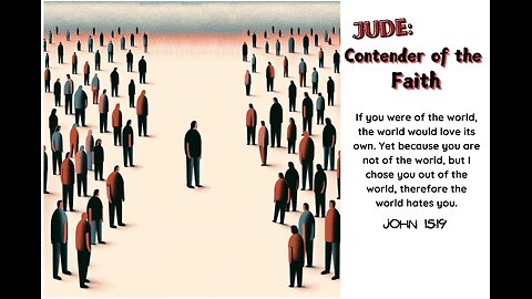 Jude: Contender of the Faith