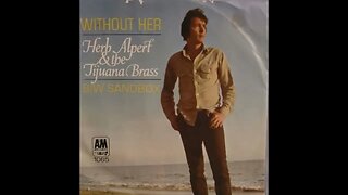 Herb Alpert, Shorty Rogers - Without Her