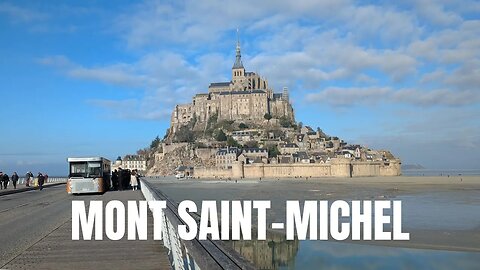 🇫🇷 Mont Saint-Michel Normandy, France 4K 60fps walking tour