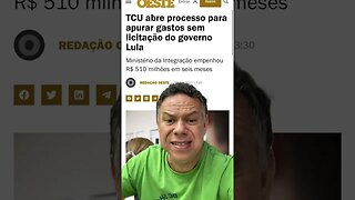 TCU abre processo para apurar gastos sem licitação do governo Lula #shortsvideo