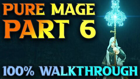 Part 6- Coastal Cave Walkthrough & MORE - Elden Ring Mage Playthrough