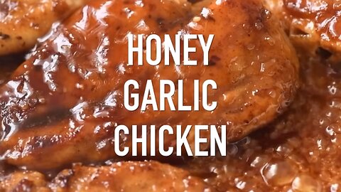 Honey Garlic Chicken Breast