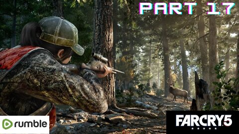 Far Cry 5- Part 17(1080p 4K 60fps)-Full Gameplay