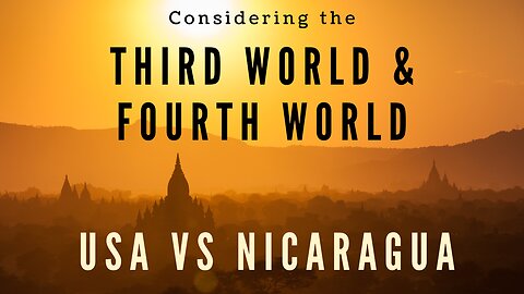 Escaping the Fourth World | Understand the Third World's Relationship to the United States