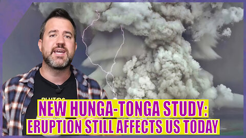 Hunga Tonga Eruption of 2022 changing the weather just now!