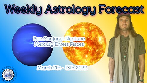 Weekly Astrology Forecast March 7th - 13th 2022 (All Signs)