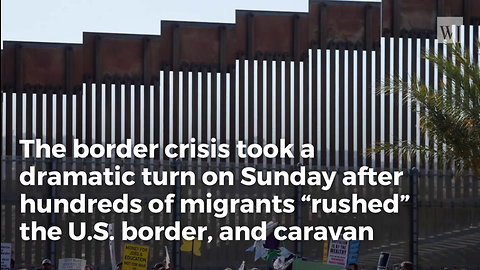 Border Patrol Agents Forced To Get Physical As Hundreds Of Migrants Rush Border