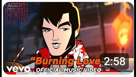 Elvis Presley Burning love agent Elvis official animated