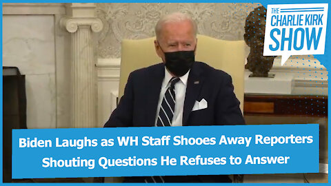 Biden Laughs as WH Staff Shooes Away Reporters Shouting Questions He Refuses to Answer