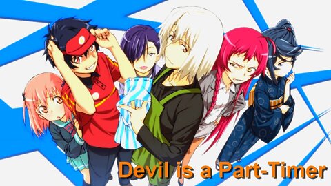 Series in North America | The Devil is a Part-Timer Season 2