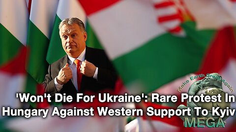 'Won't Die For Ukraine': Rare Protest In NATO Nation Hungary Against Western Support To Kyiv I Watch