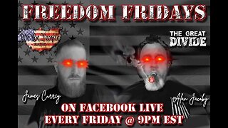 Freedom Friday LIVE 1/13/2023 with Alan & James