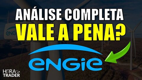 🔵 EGIE3: AINDA VALE A PENA INVESTIR EM ENGIE BRASIL (EGIE3)? ANÁLISE COMPLETA DA ENGIE (EGIE3)