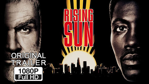 🍿 Rising Sun - (1993) ORIGINAL TRAILER - 1080p 🍿