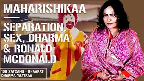 Maharishikaa | Nuclear family, resolving conflict, Dharma, sex, and Ronald McDonald.