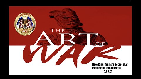 7-29-2024 Patriot Underground x Mike King: Trump's Secret War Against the Israeli Mafia