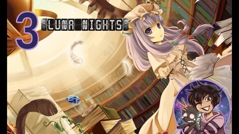 Touhou Luna Nights Part 3 - The Library of Babel