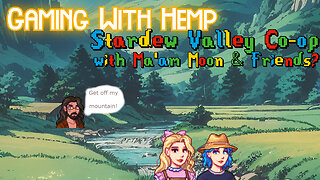 Stardew Valley co-ap with maam & moon episode #6