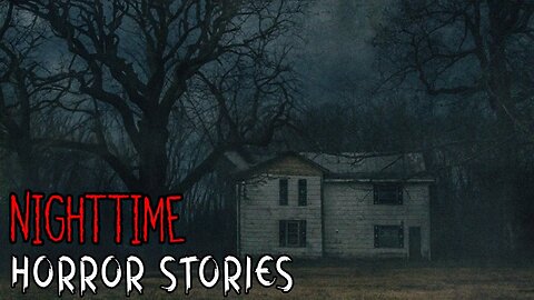 3 Creepy True Night Time Horror Stories