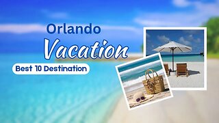 Orlando vacation