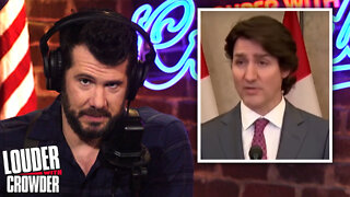 Justin Trudeau Declares Canadian Freedom Truckers TERRORISTS!? | Louder with Crowder