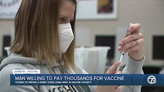 Man willing to pay thousands for COVID vaccine