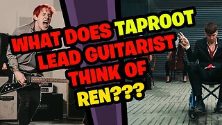 TAPROOT Guitarist Reacts to REN!