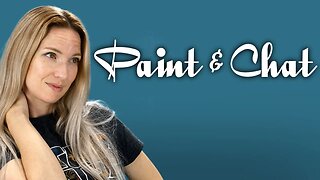 Paint & Chat: ?