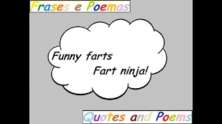 Funny farts: Fart ninja! [Quotes and Poems]