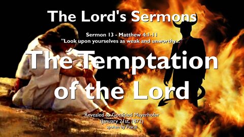 Selfishness, Vanity & Lust for Power...Temptation of the Lord ❤️ Jesus explains Matthew 4:1-11
