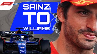 Carlos Sainz to WIlliams and WHY it makes sense!