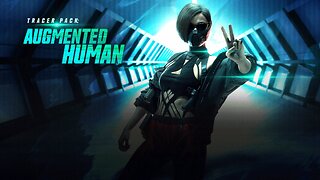 Tracer Pack Augmented Human Operator Bundle - OUT NOW