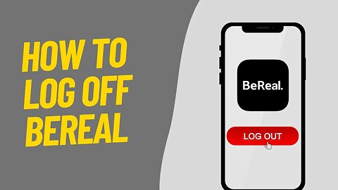 How to Logout BeReal App | Sign-Out BeReal App | BeReal 2023