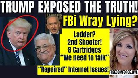 Trump Exposed the Truth! Abbas & Netanyahu, Wray Perjury_ 7-24-24