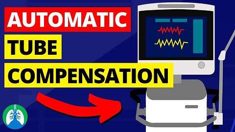 Automatic Tube Compensation (ATC) | Medical Definition