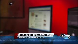 Tempe Police investigating after residents received child porn in mailboxes