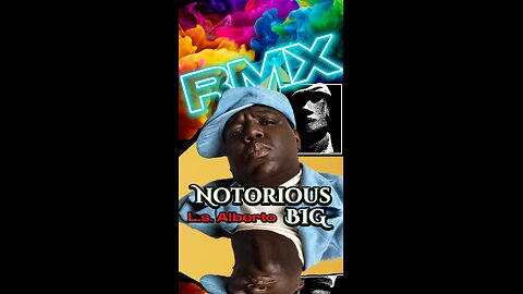 Notorious Big • L.s. Alberto Remake (film)