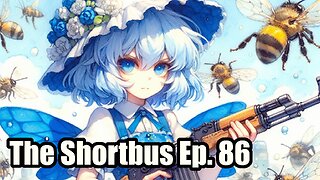 The Shortbus - Episode 86: the shortship