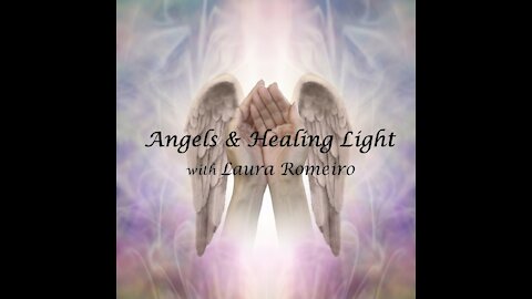 Angels and Healing Light Show ~ 24May2021