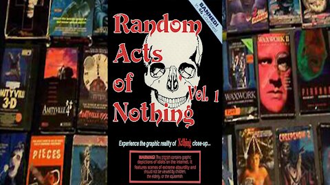 "This Thing Called The Internet" Random Acts of Nothing (TRAILER)