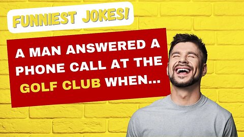 FUNNIEST JOKE - A Man Answered A Phone Call At The Golf Club #jokes