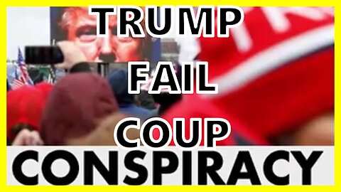 INSIDE TRUMP FAIL COUP THE CONSPIRACY