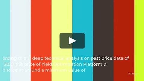 Yield Optimization Platform & Protocol Price Prediction 2022, 2025, 2030 YOP Price Forecast Crypto